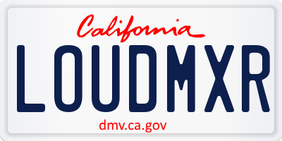 CA license plate LOUDMXR