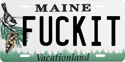 ME license plate FUCKIT