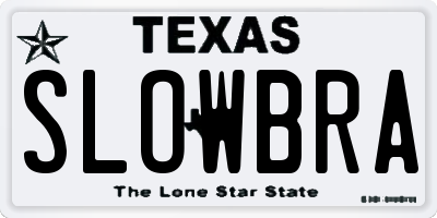 TX license plate SLOWBRA