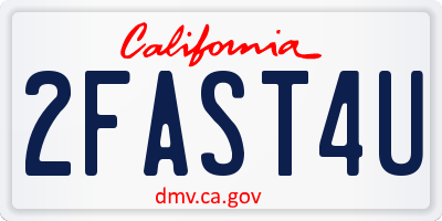CA license plate 2FAST4U