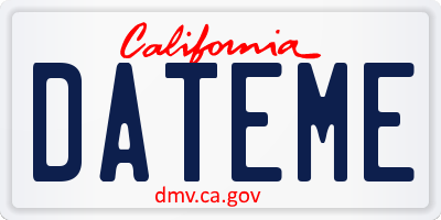 CA license plate DATEME