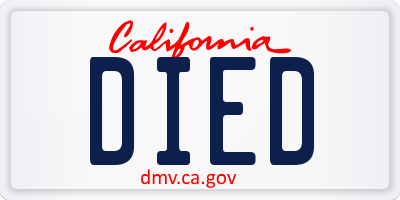 CA license plate DIED