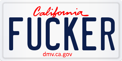 CA license plate FUCKER