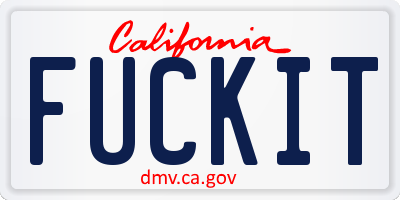 CA license plate FUCKIT