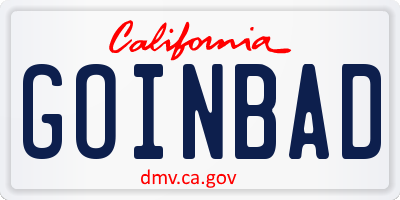 CA license plate GOINBAD