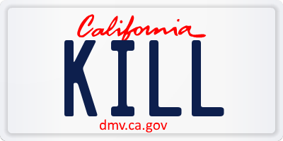 CA license plate KILL