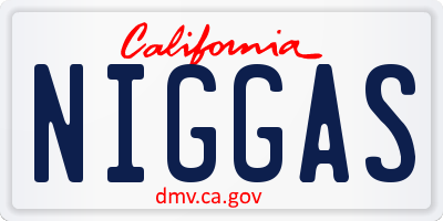 CA license plate NIGGAS