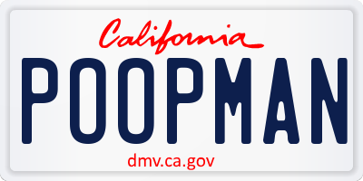 CA license plate POOPMAN