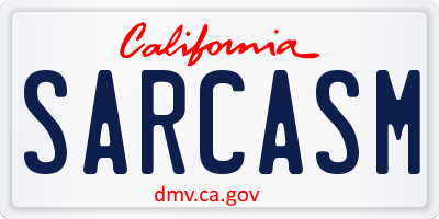 CA license plate SARCASM
