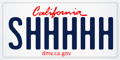 CA license plate SHHHHH