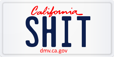 CA license plate SHIT