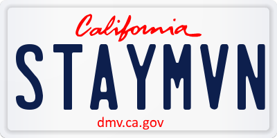 CA license plate STAYMVN