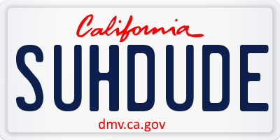 CA license plate SUHDUDE