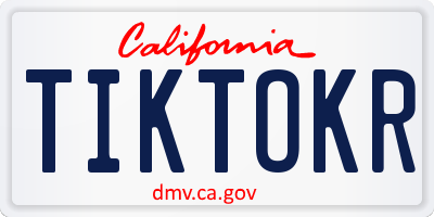 CA license plate TIKTOKR