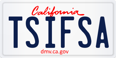 CA license plate TSIFSA