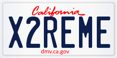 CA license plate X2REME