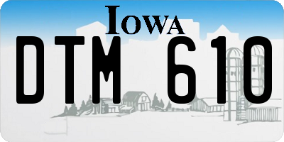 IA license plate DTM610