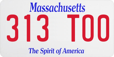 MA license plate 313TO0