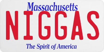 MA license plate NIGGAS