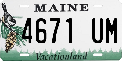 ME license plate 4671UM