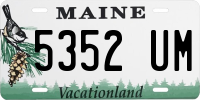 ME license plate 5352UM