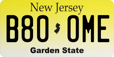 NJ license plate B80OME