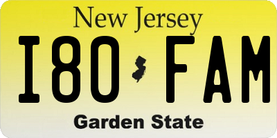 NJ license plate I80FAM