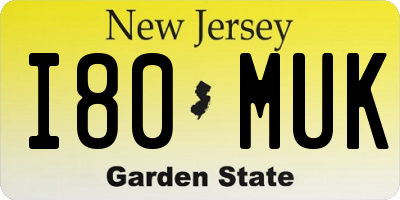 NJ license plate I80MUK