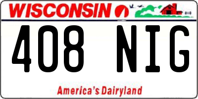 WI license plate 408NIG